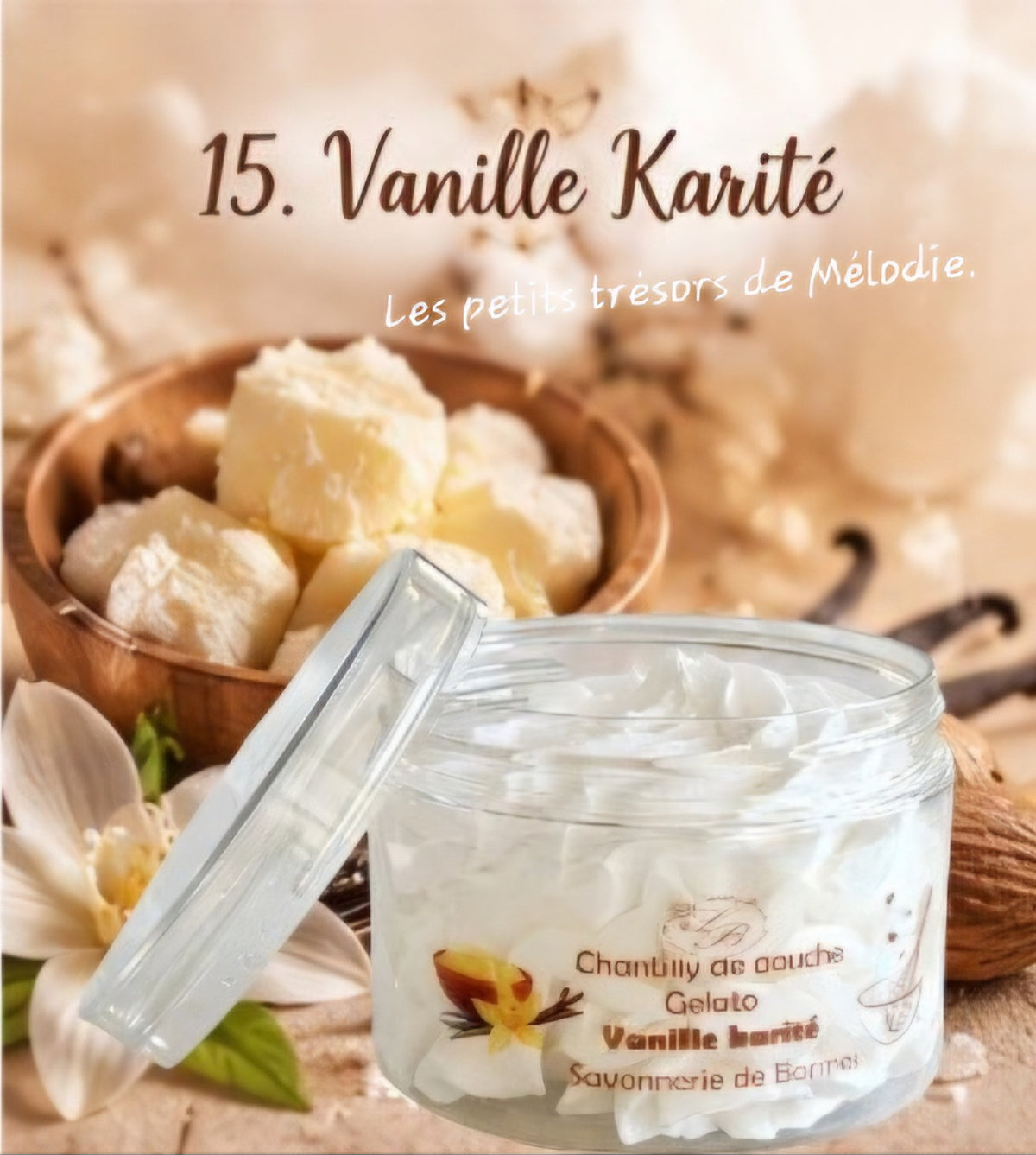 Chantilly de douche artisanale senteur Vanille/Karité.